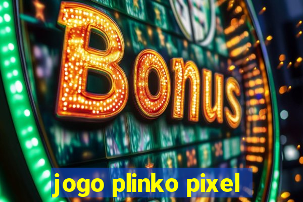 jogo plinko pixel